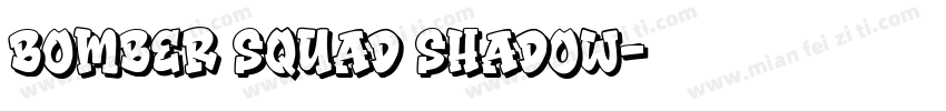bomber squad shadow字体转换